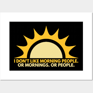 Hate Morning People Posters and Art